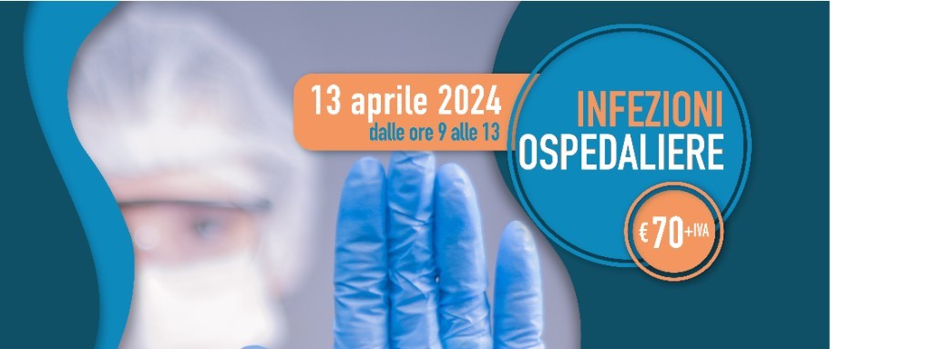 INFEZIONI OSPEDALIERE